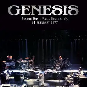 Genesis - Boston Music Hall, Boston, MA - February 24th 1977 - The Dan Lampinski Tapes Volume 75 (EX AUD)