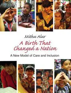 A Birth That Changed a Nation: A New Model of Care and Inclusion