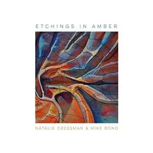 Natalie Cressman and Mike Bono - Etchings In Amber (2016/2019) [Official Digital Download 24/96]