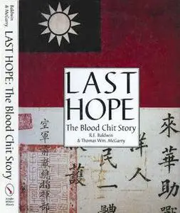 Last Hope: The Blood Chit Story (Repost)