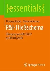 R&I-Fließschema: Übergang von DIN 19227 zu DIN EN 62424