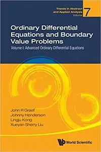 Ordinary Differential Equations And Boundary Value Problems - Volume I