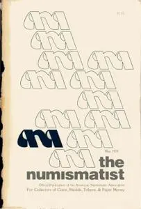 The Numismatist - May 1978