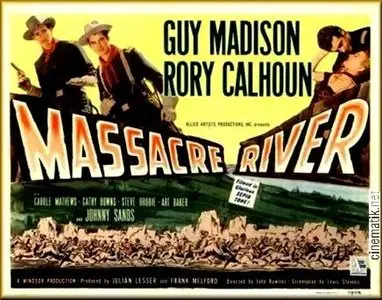 Massacre River (1949)