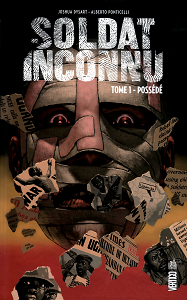 Soldat Inconnu - Tome 1