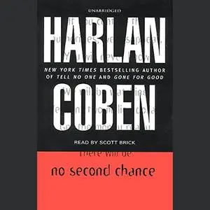 No Second Chance by Harlan Coben [Audiobook]