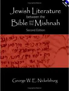 Jewish Literature Between The Bible And The Mishnah, Second Edition