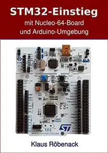 STM32-Einstieg mit Nucleo-64-Board und Arduino-Umgebung