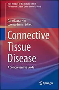 Connective Tissue Disease: A Comprehensive Guide - Volume 1