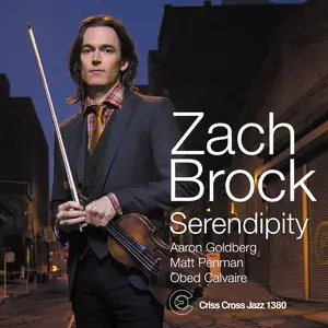 Zach Brock - Serendipity (2015)
