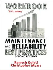 Maintenance Best Practices Student Workbook, 2nd edition