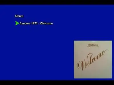 Santana - Welcome (1973) [Vinyl Rip 16/44 & mp3-320 + DVD] Re-up