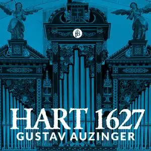 Gustav Auzinger - Hart 1627 (2024) [Official Digital Download]