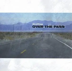 davaNtage - Over The Pass (2008)