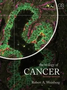 The Biology of Cancer, 2 edition