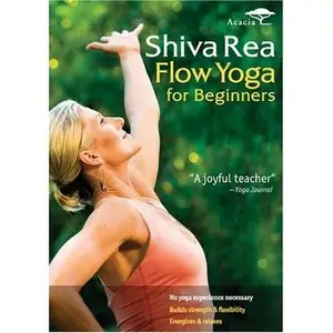 Shiva Rea - Flow Yoga for Beginners (2008) [Repost]
