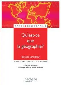 Jacques Scheibling, "Qu'est-ce que la géographie ?"