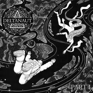 Deltanaut - Part I (2018)