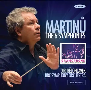 Martinu: The 6 Symphonies - Jiri Belohlavek, BBC Symphony Orchestra (2011)