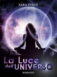 Sara Fusco - La Luce del Destino