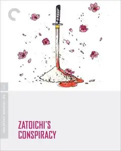 Zatoichi's Conspiracy (1973) [The Criterion Collection]