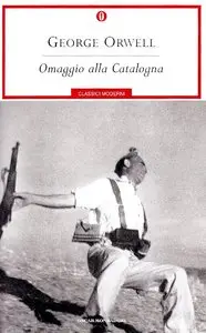 George Orwell - Omaggio alla Catalogna