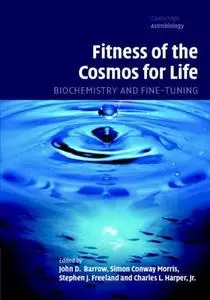 Fitness of the Cosmos for Life: Biochemistry and Fine-Tuning (Repost)