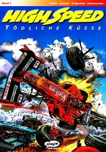High Speed - Band 1 - Tödliche Küsse