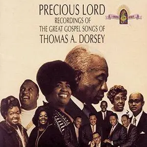 VA - Precious Lord: New Recordings Of The Great Gospel Songs Of Thomas A. Dorsey (1973/1994)