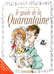 Le guide de la quarantaine