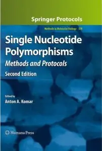 Single Nucleotide Polymorphisms: Methods and Protocols (2nd edition)
