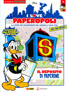 I Love Paperopoli - Volume 1 - Il Deposito Di Paperone