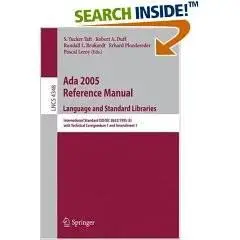 Ada 2005 Reference Manual. Language and Standard Libraries: International Standard ISO/IEC 8652/1995(E) with Technical Corrigen