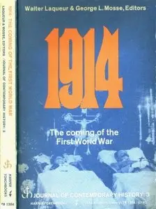 1914: The Coming of the First World War - Laqueur and Mosse (1966)