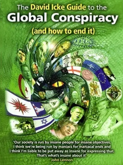 The David Icke Guide to the Global Conspiracy (And How to End It)