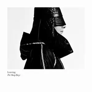 Pet Shop Boys - Leaving & Leaving Remixed [CDS] (2012)