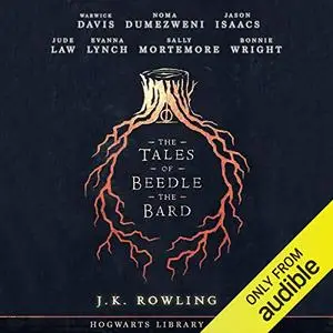 The Tales of Beedle the Bard [Audiobook]