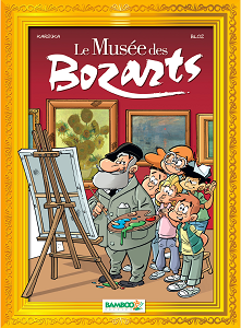 Le Musée des Bozarts - Tome 1 - Impressionnants Impressionnistes