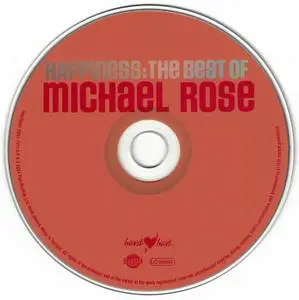 Michael Rose - Happiness: The Best Of Michael Rose (2004)