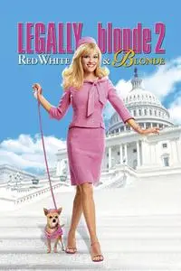 Legally Blonde 2: Red, White & Blonde (2003)