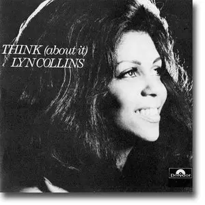 Lyn Collins - Think (About It) (1972)