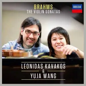 Leonidas Kavakos, Yuja Wang  - Brahms: Violin Sonatas Nos. 1-3 (2014) [Official Digital Download 24/96]