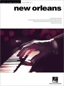 New Orleans (Jazz Piano Solos, Volume 21)