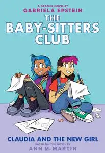 Baby-Sitters Club 09 - Claudia and the New Girl (2021) (Digital Rip) (Hourman-DCP