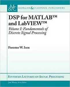 DSP for MATLAB and LabVIEW I: Fundamentals of Discrete Signal Processing (Repost)