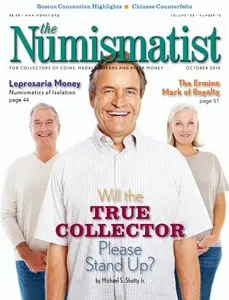 The Numismatist. Number 10, October 2010