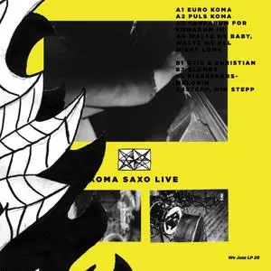 Koma Saxo - Live (2021)