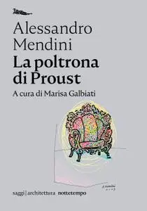 Alessandro Mendini - La poltrona di Proust