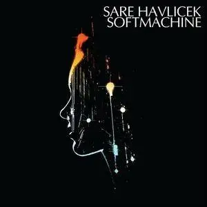 Sare Havlicek - Softmachine (2017)