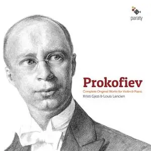 Kristi Gjezi & Louis Lancien - Prokofiev: Complete Original Works for Violin & Piano (2019)